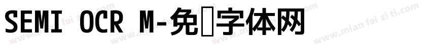 SEMI OCR M字体转换